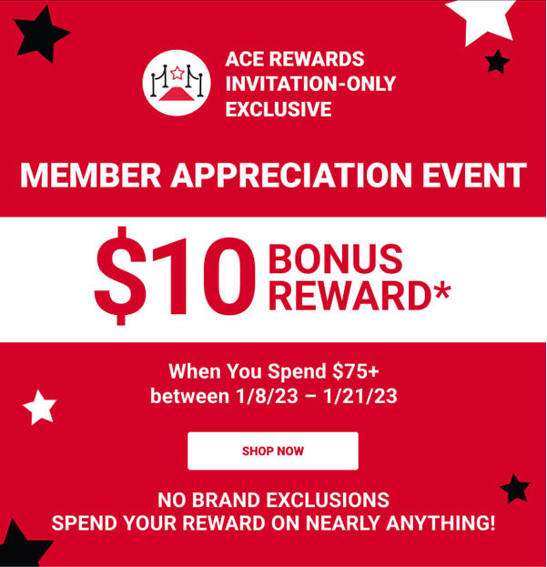 ace rewards member appreciation event, sales on all products, tools, gardening, equipment